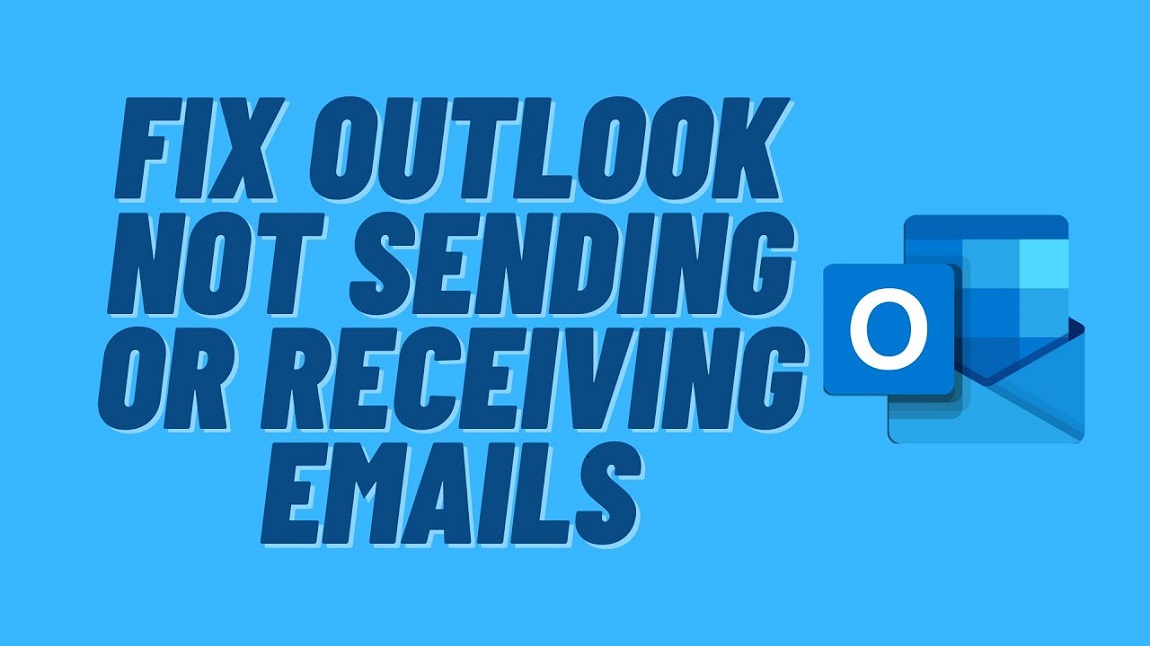 Outlook not sending Receiving emails problem